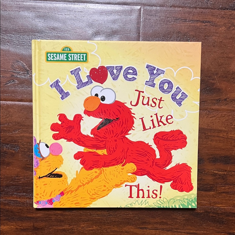 5 /$10 Kids Picture Book | Sesame Street Elmo 'I Love You Just Like This!'